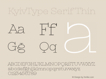 KyivType Serif Thin Version 1.001图片样张