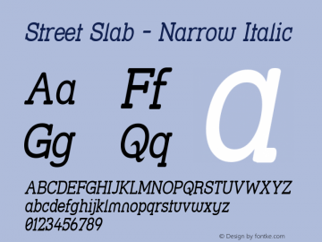 Street Slab - Narrow Italic 1.0 Font Sample