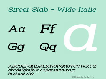 Street Slab - Wide Italic 1.0图片样张