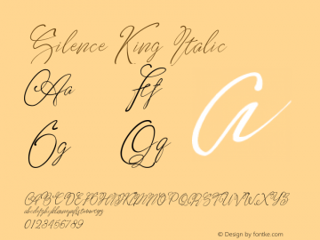 Silence King Italic Version 1.00;February 13, 2020;FontCreator 12.0.0.2545 64-bit Font Sample