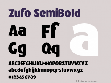 Zufo-SemiBold Version 1.000;PS 001.000;hotconv 1.0.88;makeotf.lib2.5.64775图片样张