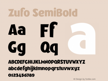 Zufo SemiBold Version 1.000;PS 001.000;hotconv 1.0.88;makeotf.lib2.5.64775图片样张