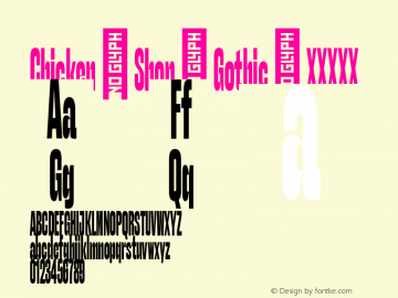 Chicken Shop Gothic XXXXX Version 1.000 Font Sample