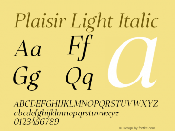 PlaisirLightItalic Version 1.000; ttfautohint (v1.6) Font Sample
