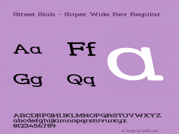 Street Slab - Super Wide Rev Regular 1.0 Font Sample
