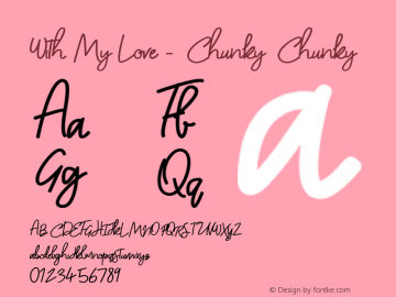 With My Love - Chunky Chunky Version 1.000 Font Sample