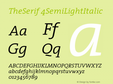 TheSerif 4SemiLightItalic Version 1.0 Font Sample