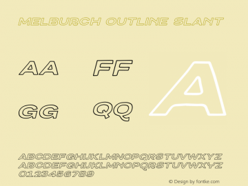 Melburch-OutlineSlant Version 1.003;Fontself Maker 3.4.0 Font Sample