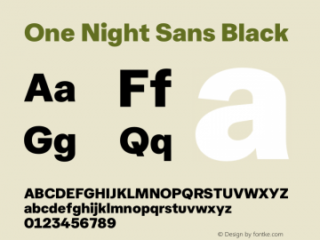 One Night Sans Black Version 1.001 Font Sample
