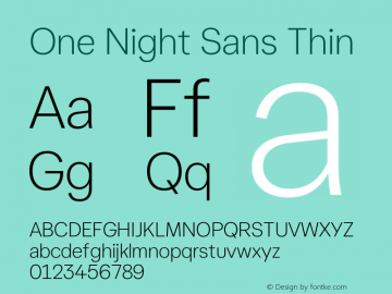 One Night Sans Thin Version 1.001 Font Sample
