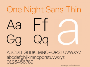 One Night Sans Thin Version 1.001 Font Sample