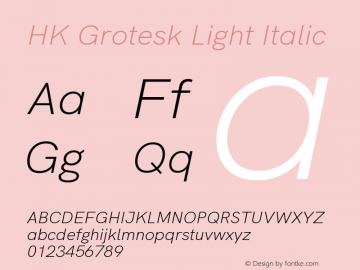 HK Grotesk Light Italic Version 2.430 Font Sample