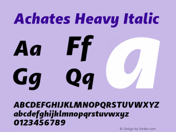 Achates-HeavyItalic Version 2.056 Font Sample