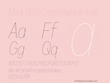 MarkW1G-CondHairlineItalic 1.000 Font Sample