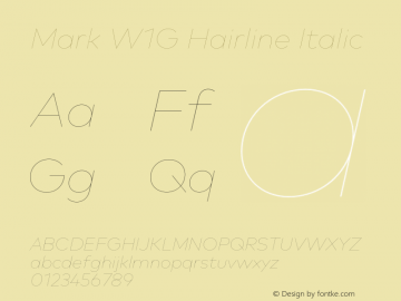 MarkW1G-HairlineItalic 1.000 Font Sample