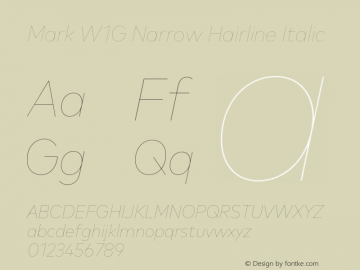 MarkW1G-NarrowHairlineItalic 1.000 Font Sample