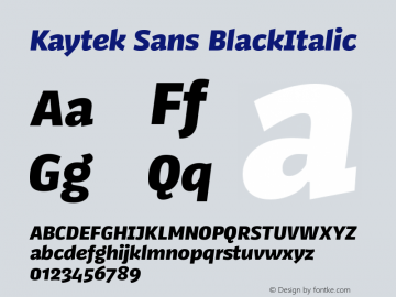 Kaytek Sans BlackItalic Version 1.00 Font Sample