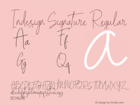 Indesign Signature Version 1.00;May 8, 2018;FontCreator 11.5.0.2427 64-bit图片样张