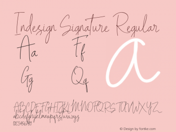 Indesign Signature Version 1.00;May 8, 2018;FontCreator 11.5.0.2427 64-bit Font Sample