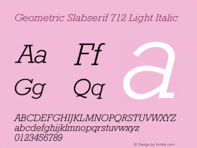 GeometricSlabserif712-LtIt OTF 1.0;PS 001.000;Core 116;AOCW 1.0 161图片样张