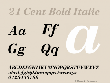 21 Cent Bold Italic Version 1.001; Fonts for Free; vk.com/fontsforfree Font Sample