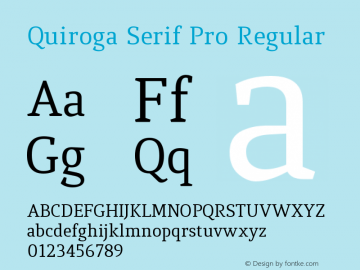 QuirogaSerifPro Version 3.200 2010 Font Sample