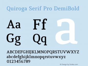 QuirogaSerifPro-DemiBold Version 3.200 2010 Font Sample