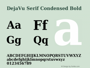 DejaVu Serif Condensed Bold Version 2.29 Font Sample