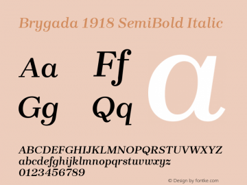 Brygada 1918 SemiBold Italic Version 2.001;PS 002.001;hotconv 1.0.88;makeotf.lib2.5.64775图片样张