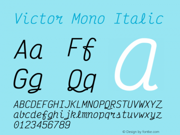 Victor Mono Italic Version 1.260;hotconv 1.0.109;makeotfexe 2.5.65596图片样张