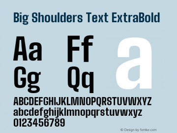 Big Shoulders Text ExtraBold Version 1.000; ttfautohint (v1.8.2) Font Sample