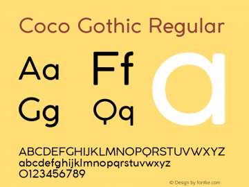 Coco Gothic Regular Version 3.001 Font Sample