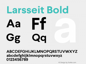 Larsseit-Bold 1.000 Font Sample