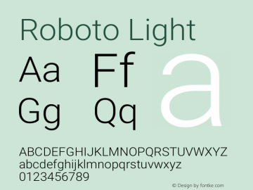 Roboto Light Version 2.01289; 2015 Font Sample