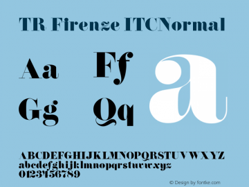 TR Firenze ITCNormal 001.003 Font Sample