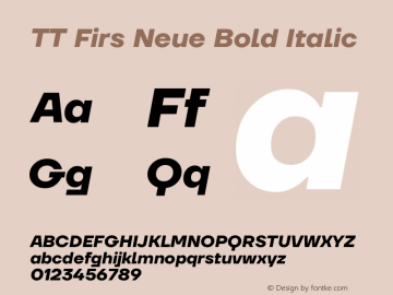 TTFirsNeue-BoldItalic Version 1.000 Font Sample