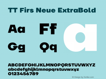 TTFirsNeue-ExtraBold Version 1.000 Font Sample