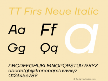 TTFirsNeue-Italic Version 1.000 Font Sample