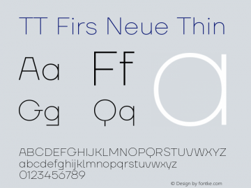 TTFirsNeue-Thin Version 1.000 Font Sample