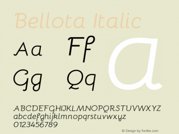 Bellota Italic Version 1.000;PS 002.000;hotconv 1.0.70;makeotf.lib2.5.58329图片样张