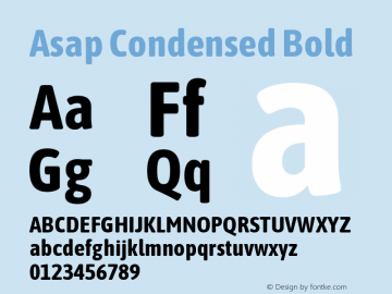 Asap Condensed Bold Version 1.008; ttfautohint (v1.6) Font Sample