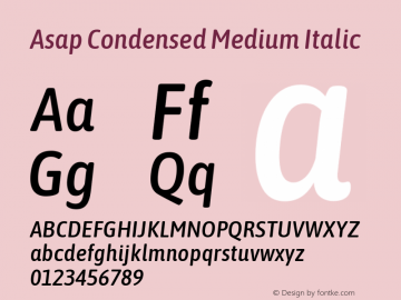 Asap Condensed Medium Italic Version 1.008; ttfautohint (v1.6)图片样张