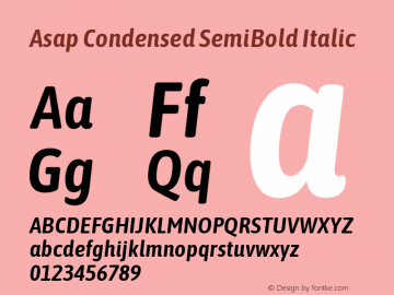 Asap Condensed SemiBold Italic Version 1.008; ttfautohint (v1.6)图片样张