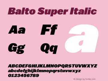 Balto-SuperItalic Version 001.000 2013 Font Sample