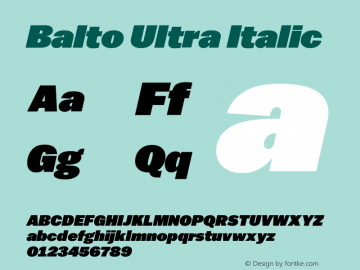 Balto-UltraItalic Version 001.000 2013 Font Sample