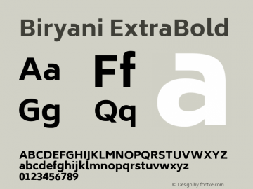 Biryani ExtraBold Version 1.004; ttfautohint (v1.1) -l 5 -r 5 -G 72 -x 0 -D latn -f none -w gGD -W -c Font Sample