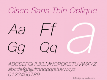 CiscoSans-ThinOblique Version 1.003 Font Sample