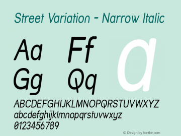 Street Variation - Narrow Italic 1.0 Font Sample