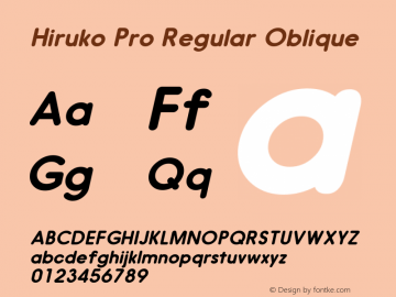 HirukoPro-RegularOblique Version 1.002 Font Sample
