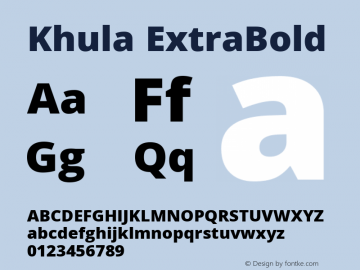 Khula ExtraBold Version 1.001;PS 1.0;hotconv 1.0.72;makeotf.lib2.5.5900; ttfautohint (v1.1) -l 8 -r 50 -G 200 -x 14 -D deva -f latn -w G图片样张